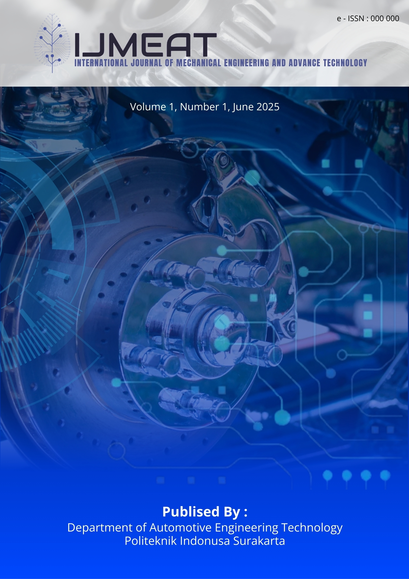 View Vol. 1 No. 1 (2025): International Journal of Mechanical Engineering and Advance Technology (IJMEAT)